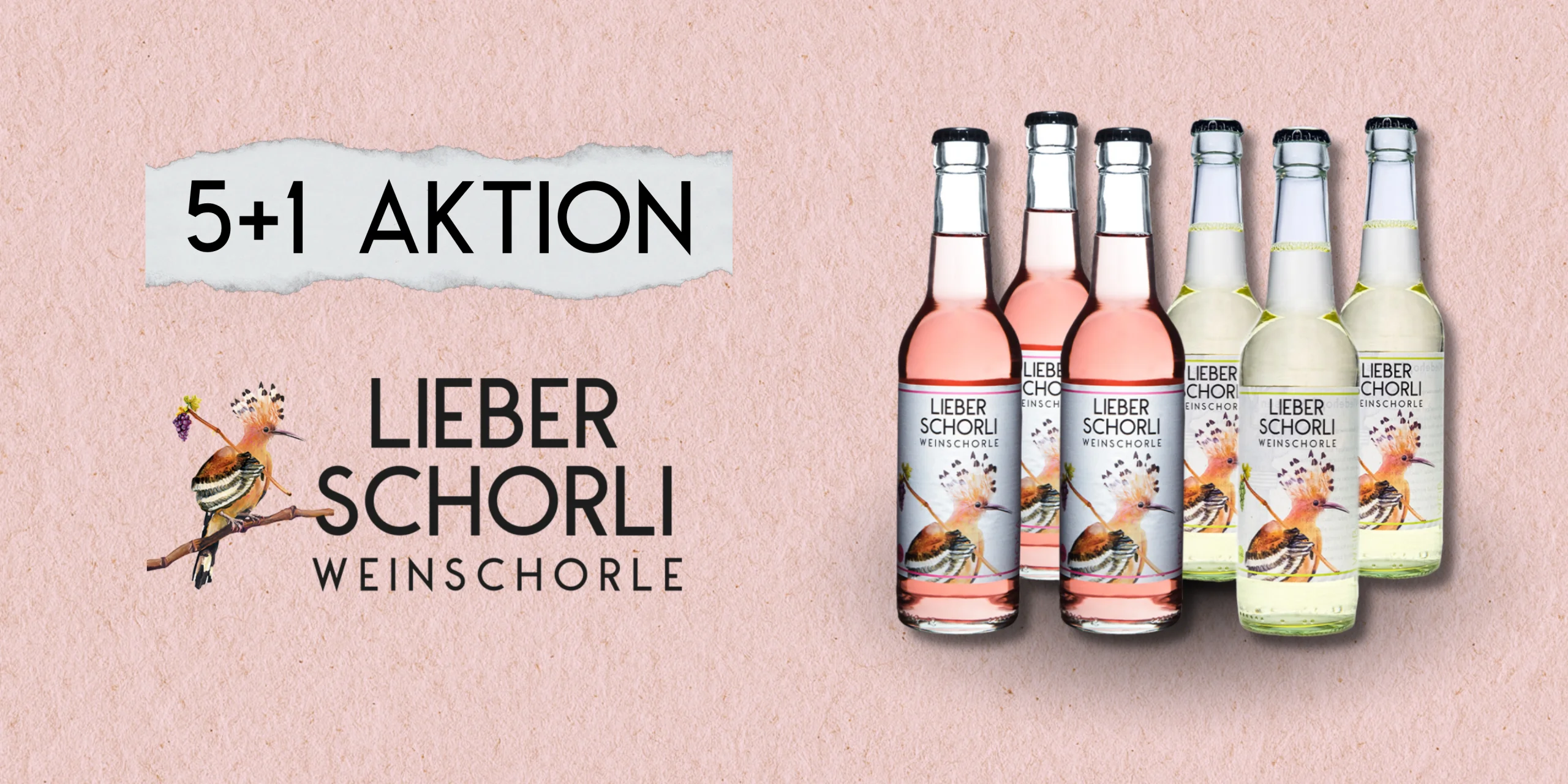 Lieber Schorli 5+1 Aktion